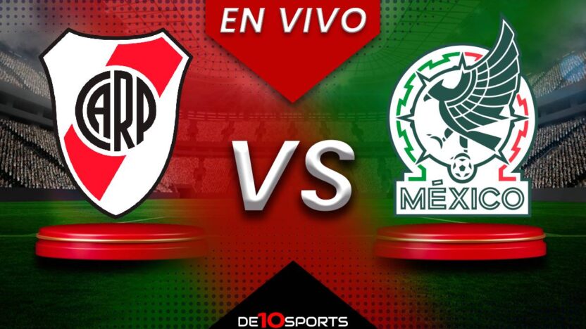 River Plate vs México EN VIVO: Juego ONLINE | Partido AMISTOSO